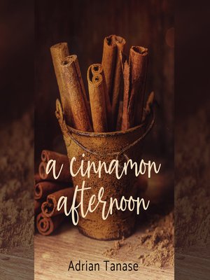 cover image of A Cinnamon Afternoon
